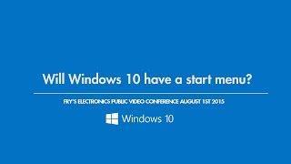 Will Windows 10 have a start menu?