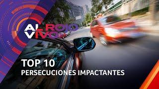 TOP 10 Persecuciones extremas capturadas en cámara