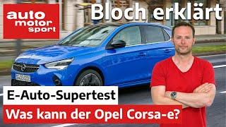 Top oder Flop? Der Opel Corsa Elektro im Elektroauto-Supertest - Bloch erklärt #131auto motor sport