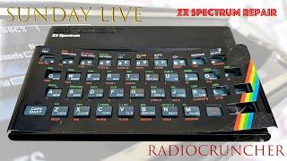 Sunday LIVE Sinclair ZX Spectrum repair