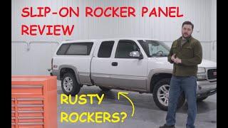 Rusty Truck? Slip-On Rocker Review  Silverado  Sierra