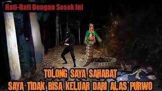 Live misteri‼️YA ALLAH SAYA TIDAK BISA KELUAR DARI SINI 