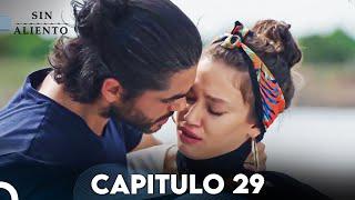 Sin Aliento - Capitulo 29 SUBTITULO ESPAÑOL  Nefes Nefese