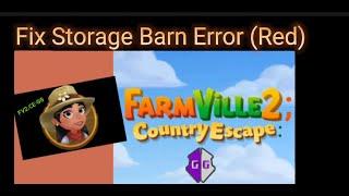 Farmville 2 Country Escape Fix Storage Barn Error