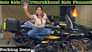 Solo Uttarakhand Ride ki Taiyari hogyi Ab aaega Mazaa..