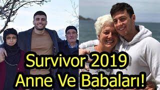 Survivor 2019 Yarışmacılarının Anne Ve Babaları