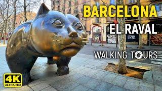 4K Barcelona Spain El Raval Walking Tour • February 2023