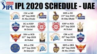 IPL 2020 UAE SCHEDULE FULL Fixtures of ALL  IPL Teams CSK MI SRH RCB KXIP KKR DC & RR