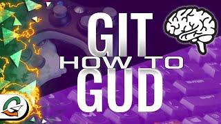 Take Control by Letting Go - How to Git Gud Mental