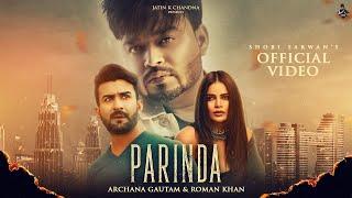 Parinda  Official Video  Shobi Sarwan  Archana Gautam  Roman Khan  KP Music  Punjabi Sad Songs