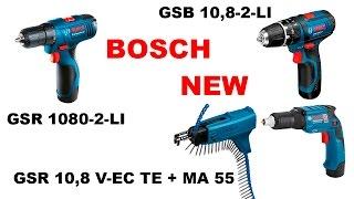 Новинки серии 10.8 Bosch GSB 108-2-LI Bosch GSR 1080-2-LI Bosch GSR 108 V-EC TE + MA 55