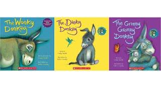 ALL The Wonky Donkey Books Read Aloud - The Wonky Donkey Dinky Donkey and Grinny Granny Donkey