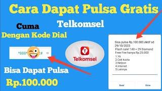 Cara Dapat Pulsa Gratis Telkomsel Terbaru 2024