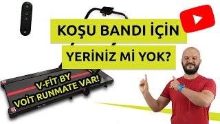 #KoşuBandı İçin Yeriniz Mi Yok? V-fit by Voit Runmate Var