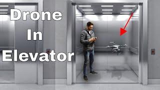 What Happens If You Fly a Drone In An Elevator? Real Experiment