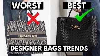 BEST AND WORST 2024 DESIGNER BAGS TO BUY - 10 of the most popular designer bags of 2024