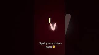 Spell your crushes name  #nsb #northstarboys