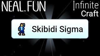 How to Make Skibidi Sigma in Infinite Craft  Get Skibidi Sigma in Infinite Craft