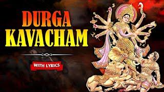 Durga Kavacham With Lyrics  दुर्गा कवचम  Durga Maa Songs  Devotional Songs  Rajshri Soul