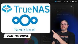 Setting Up Your Own Cloud A Guide to Nextcloud on TrueNAS SCALE