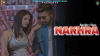 NAKHRA Official Video  Roop Kaur  Dynex  Latest Punjabi Songs 2024 Kamerock Films