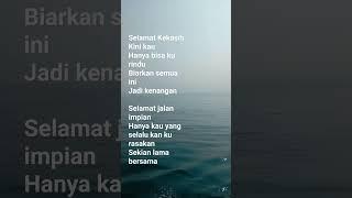 #hits #selamatjalan #kekasih #songs #shorts #short #shortvideo