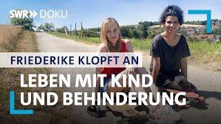 Hülya - Leben mit Kind und Behinderung  Friederike klopft an  SWR Doku