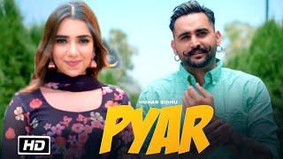 Pyar Hunar Sidhu  Official Video  Hunar Sidhu New Song  New Punjabi Song 2022