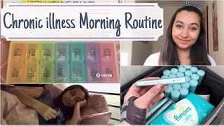 Morning Routine with Chronic illnesses  Day In The Life