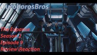 The Expanse Season 2 Episode 9  The Weeping Somnambulist Review\Reaction Spoilers