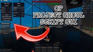 Project Ghoul Script Hack pastebin