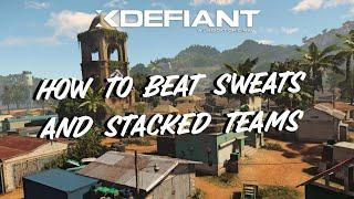 Tips For Beating Sweats And Full Stack Parties On XDefiant