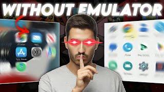 Stop Using Emulator Now Use Android And IOS in PC  Android App in PC Without Emulator