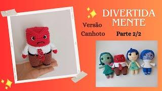 Versão Canhoto Tutorial Amigurumi Raiva  Divertidamente Passo a Passo Parte 12