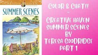 Live Color & Chat  Creative Haven Summer Scenes  Part 1