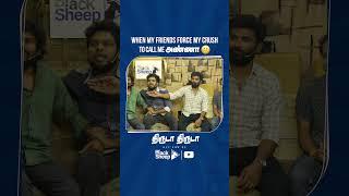 Tag That Friend  Thiruda Thiruda  Episode - 10 Blacksheep