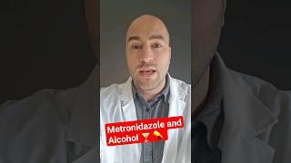 Can you drink alcohol on Metronidazole Flagyl?