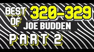 Best of 320-329 Pt. 2  Joe Budden Podcast  Compilation  Funny Moments