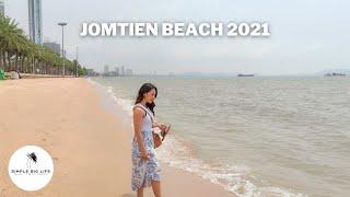 JOMTIEN BEACH ROAD 2021  Pattaya Thailand