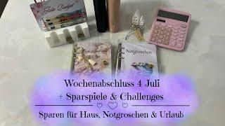 Wochenabschluss 4 Juli  Sparspiele & Challenges  Sparen mit der Umschlagmethode 