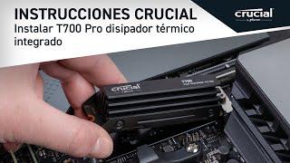 Instrucciones Crucial  Instalar SSD Crucial T700 Pro Gen5 NVMe® con disipador térmico integrado