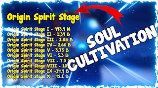 Origin Spirit Stage walkthroughguidefastest way  Soul Cultivation Roblox