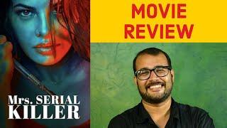 Mrs. Serial Killer Movie Review by Sudhish Payyanur #MonsoonMedia