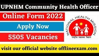 How to fill UPNHM Community Health Officer Online form 2022  UPNHM Community Health Officer Vacancy