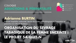 Organisation du sevrage tabagique de la femme enceinte  le projet 5A-QUIT-N