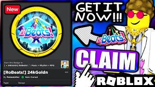 GET THIS BADGE FOR FREE ACCESSORIES 24kGoldn Challenge RoBeats Music + Rhythm + RPG ROBLOX