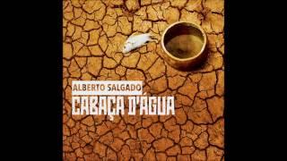 Alberto Salgado Álbum Cabaça Dágua 2017