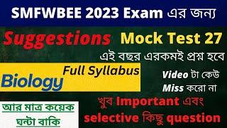 SMFWB Mock Test 27  Most Important Question For. SMFWBEE 2022  Smfwb 2023 Full Syllabus Mock Test