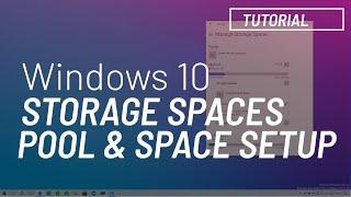 Windows 10 Create Storage Pool and Space in Storage Spaces