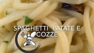 Spaghetti patate e cozze